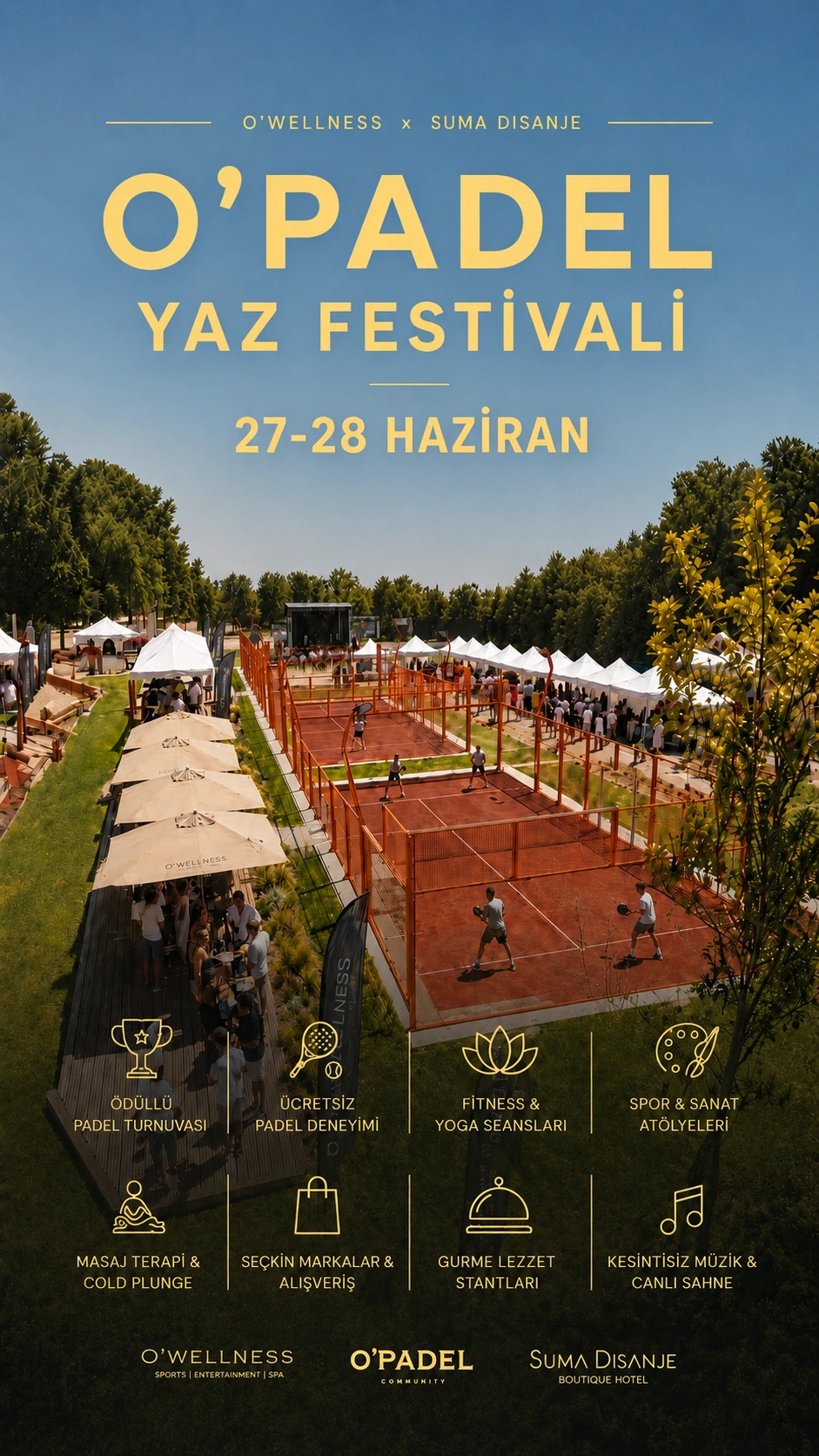 O'Padel Yaz Festivali 2026 — 27-28 Haziran, Suma Disanje, Şile
